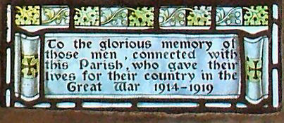 To the glorious memory of those men connected with this parish who gave their lives for their country in the Great War 1914-1919